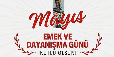 VALİ BAYDAŞ’DAN 1 MAYIS MESAJI